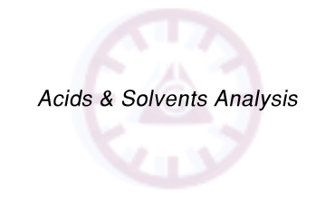 Acids & Solvents Analysis